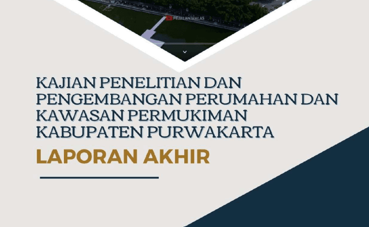 Kajian Penelitian dan Pengembangan Perumahan dan Kawasan Permukikan Kabupaten Purwakarta Tahun 2023