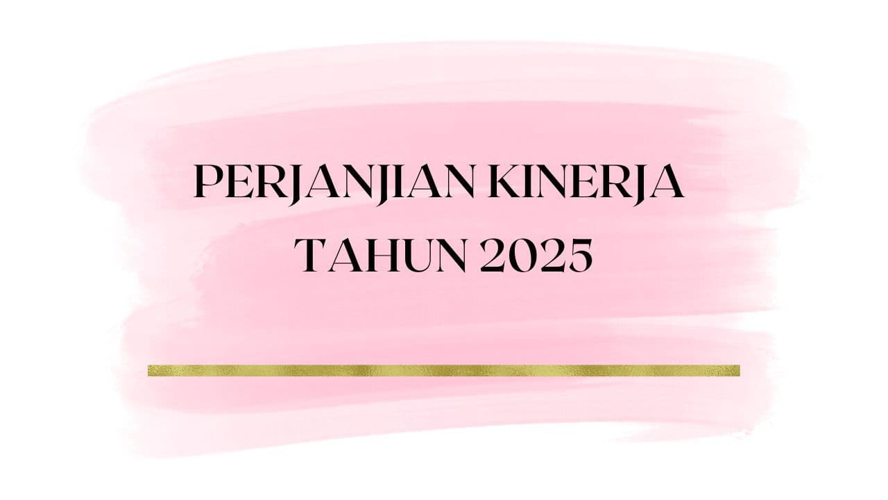 Perjanjian Kinerja Tahun 2025 (Pj Bupati)